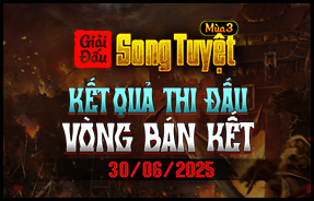 KẾT QUẢ VÒNG BÁN KẾT - SONG TUYỆT MÙA 3