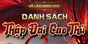 THÔNG TIN TIỀM NĂNG VÀ KỸ NĂNG - THẬP ĐẠI CAO THỦ